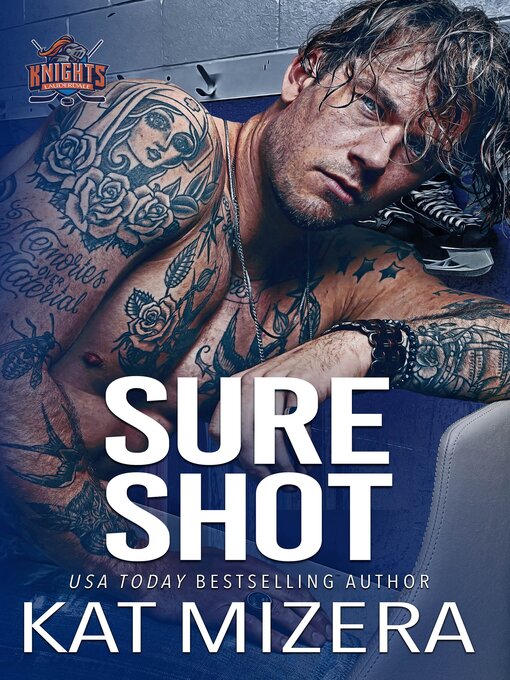 Title details for Sure Shot by Kat Mizera - Available